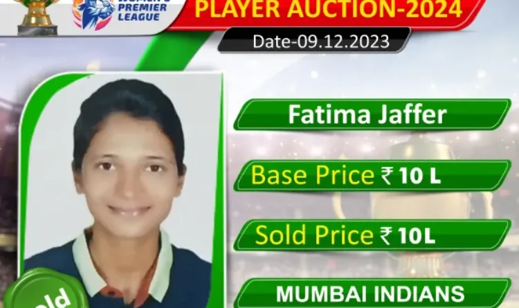 WPL 2024 auctions: Mumbai Indians buy Fatima jaffer for 10 lakhs