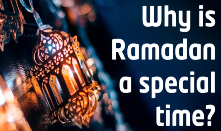 Why is Ramadan important for Muslims?