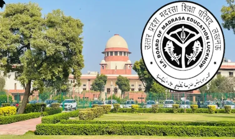 Supreme Court scolds Allahabad High Court for canceling UP Board of Madrasa Education Act 2004