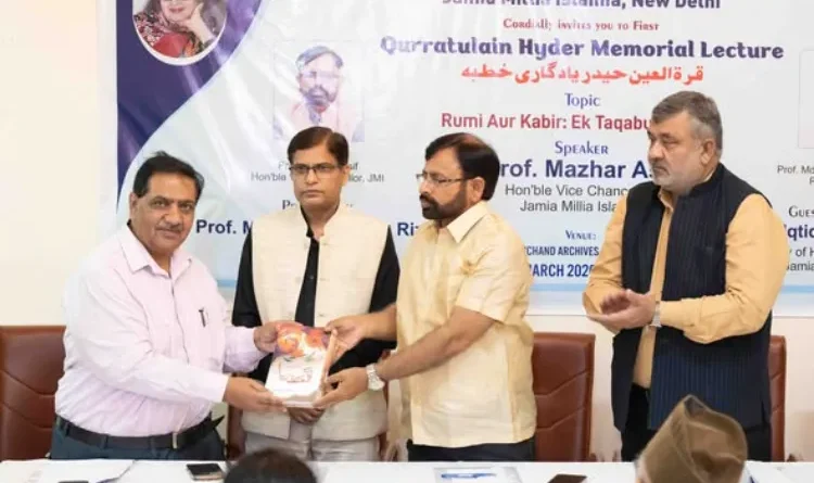 First Qurratulain Hyder Memorial Lecture at Jamia Millia Islamia, Vice-Chancellor Prof. Mazhar Asif delivers lecture on Rumi and Kabir