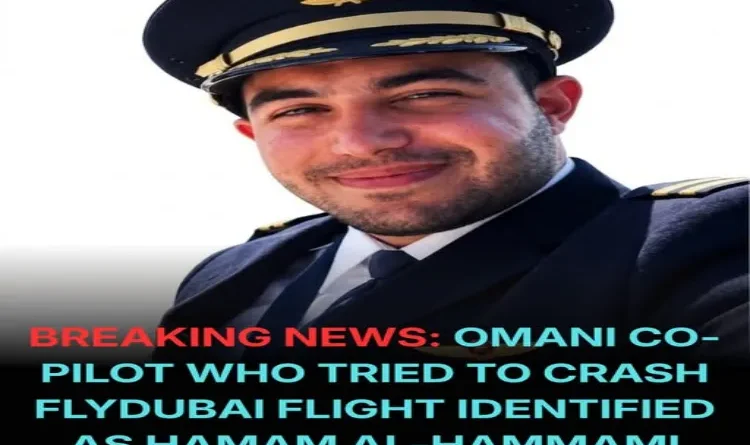 Is the name of the Flydubai co-pilot Hammam Al Hammami? An official statement is still awaited.